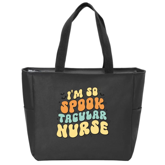 Im So Spook Tacular Nurse Halloween Retro Gift Zip Tote Bag