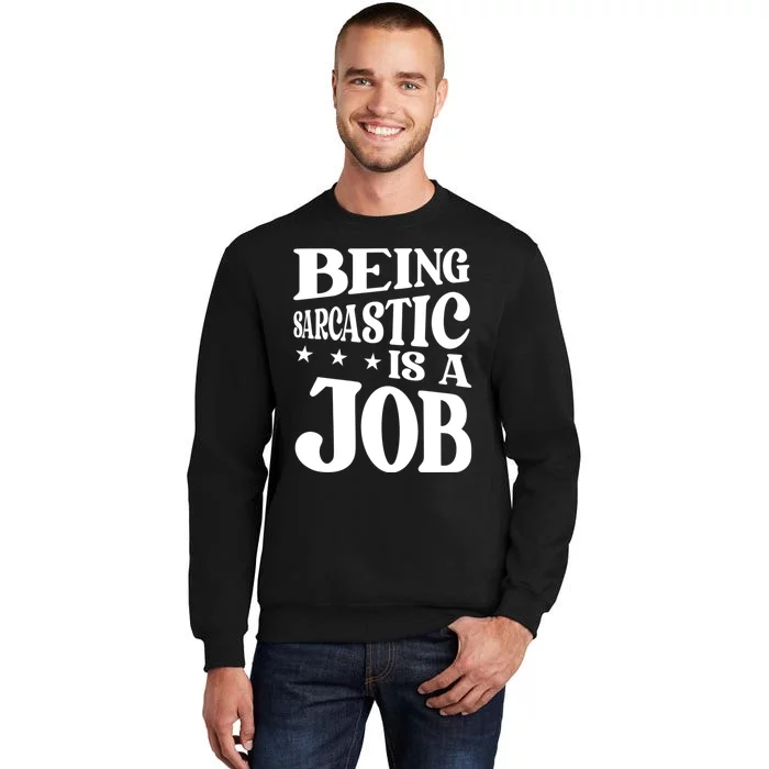 Irony Sarcasm Sarcastic Humor Ironic Irony Sweatshirt