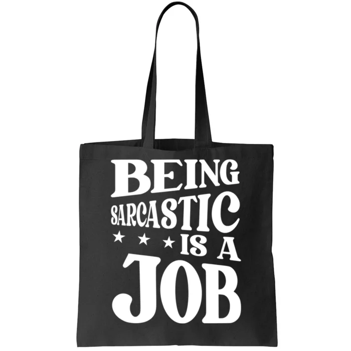 Irony Sarcasm Sarcastic Humor Ironic Irony Tote Bag