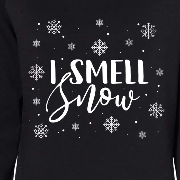 I Smell Snow Winter Snowflakes Christmas Gift Womens California Wash Sweatshirt