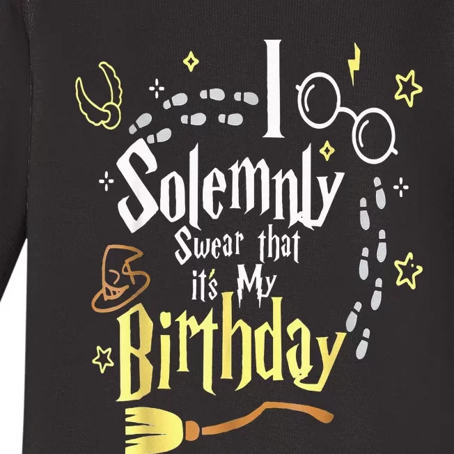 I Solemnly Swear That Its My Birthday Funny Baby Long Sleeve Bodysuit