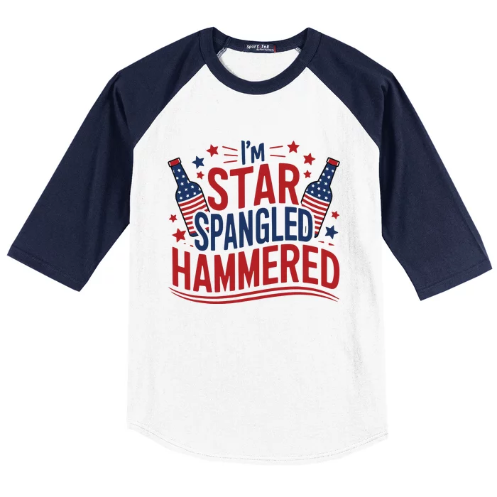 Im Star Spangled Hammered Funny 4th Of July Baseball Sleeve Shirt