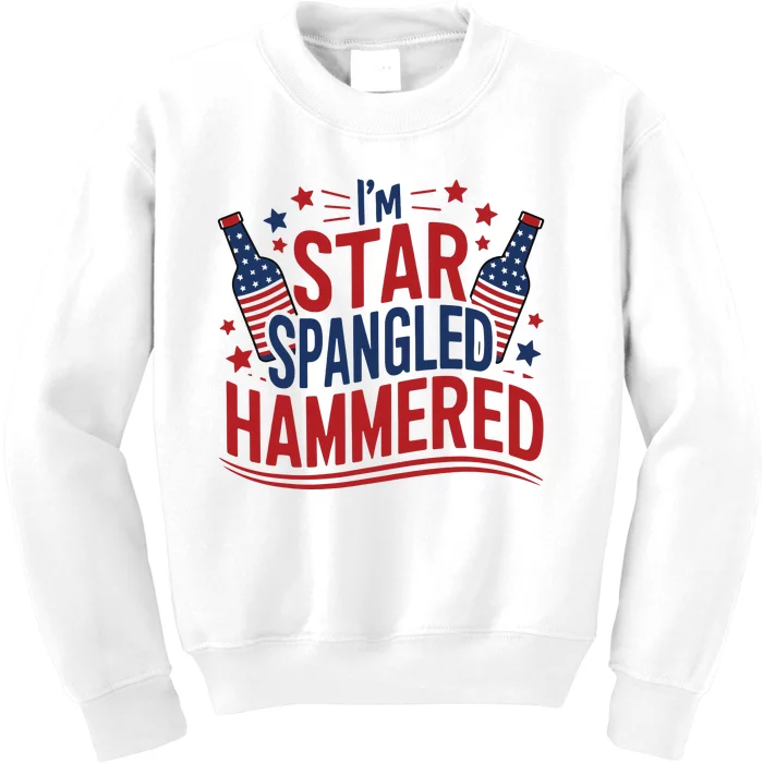 Im Star Spangled Hammered Funny 4th Of July Kids Sweatshirt