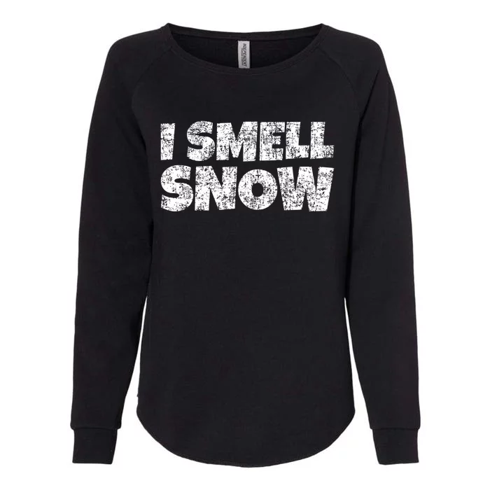 I Smell Snow Cute Gift Womens California Wash Sweatshirt