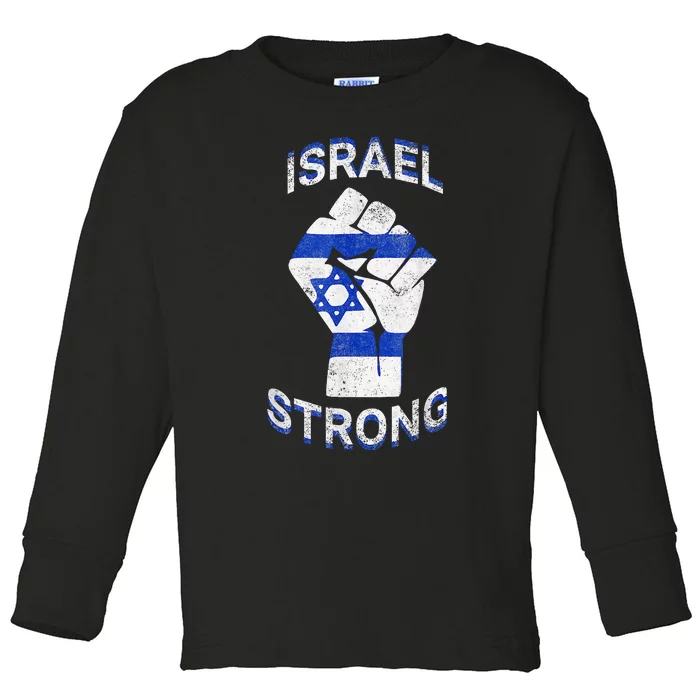 Israel Strong Support Stand With Israel Love Jewish Pride Toddler Long Sleeve Shirt