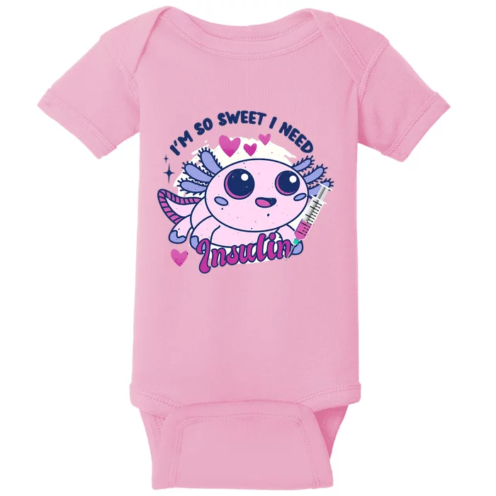 I'm So Sweet I Need Insulin Diabetes Disease Tadpole Baby Bodysuit