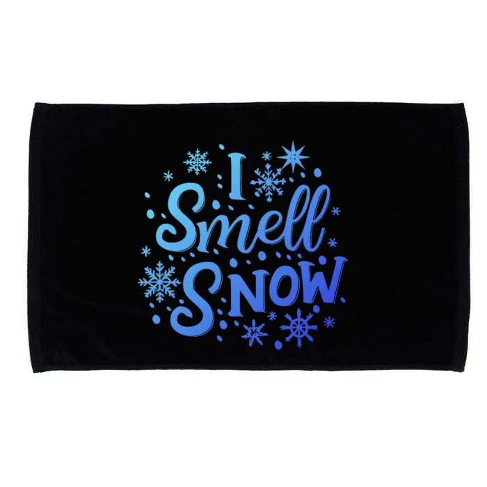 I Smell Snow Funny Christmas Time Winter Weather Snowflakes Great Gift Microfiber Hand Towel