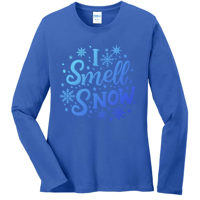 I Smell Snow Funny Christmas Time Winter Weather Snowflakes Great Gift Ladies Long Sleeve Shirt