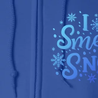 I Smell Snow Funny Christmas Time Winter Weather Snowflakes Great Gift Full Zip Hoodie