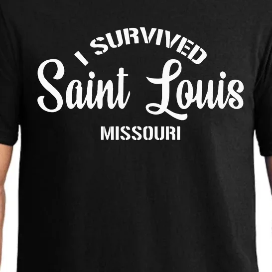 I Survived Saint Louis Moving From Missouri Pajama Set