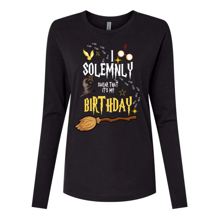 I Solemnly Swear That It's My Birthday Womens Cotton Relaxed Long Sleeve T-Shirt