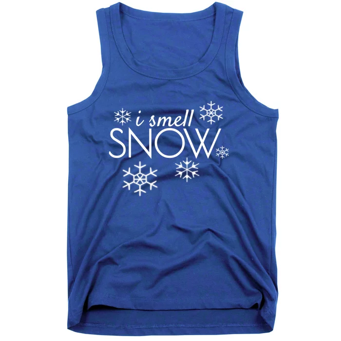 I Smell Snow Cute Gift Funny Holiday Funny Gift Under 20 Snowflakes Gift Tank Top