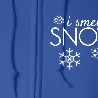 I Smell Snow Cute Gift Funny Holiday Funny Gift Under 20 Snowflakes Gift Full Zip Hoodie