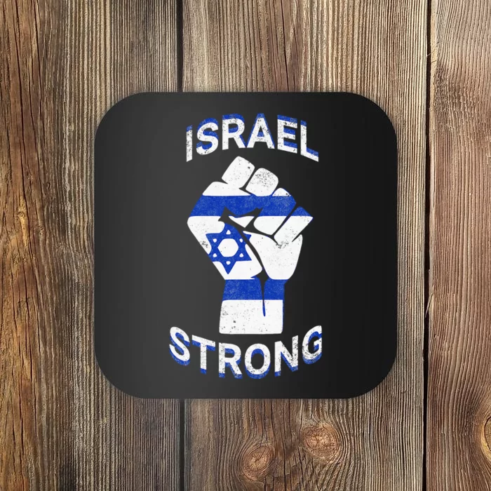 Israel Strong Support Stand With Israel Love Jewish Pride Coaster