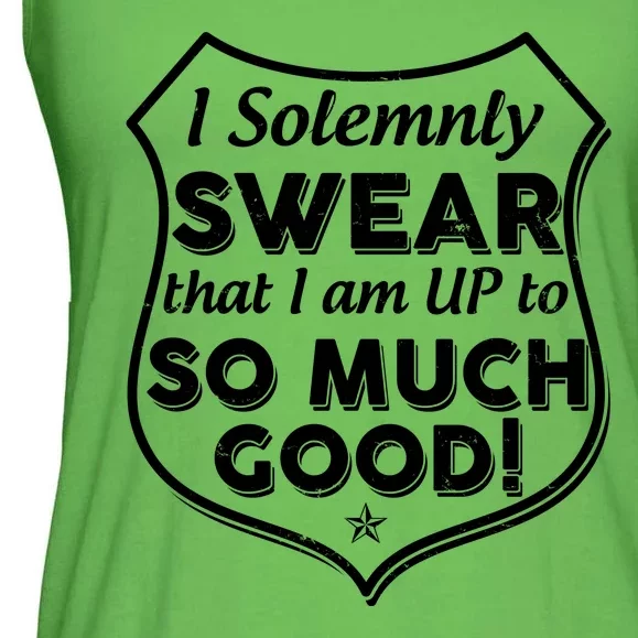 I Solemnly Swear That I Am Up To So Much Good Ladies Essential Flowy Tank