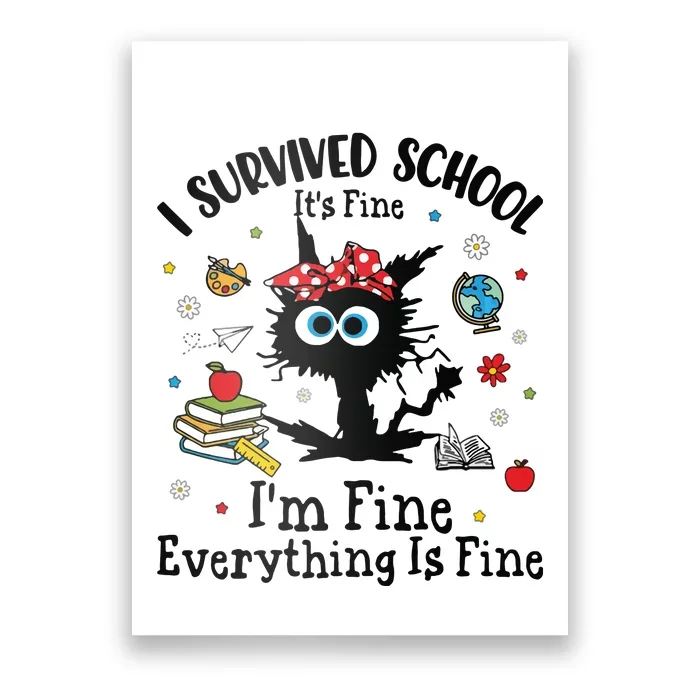 I Survived School Everything Is Fine Poster