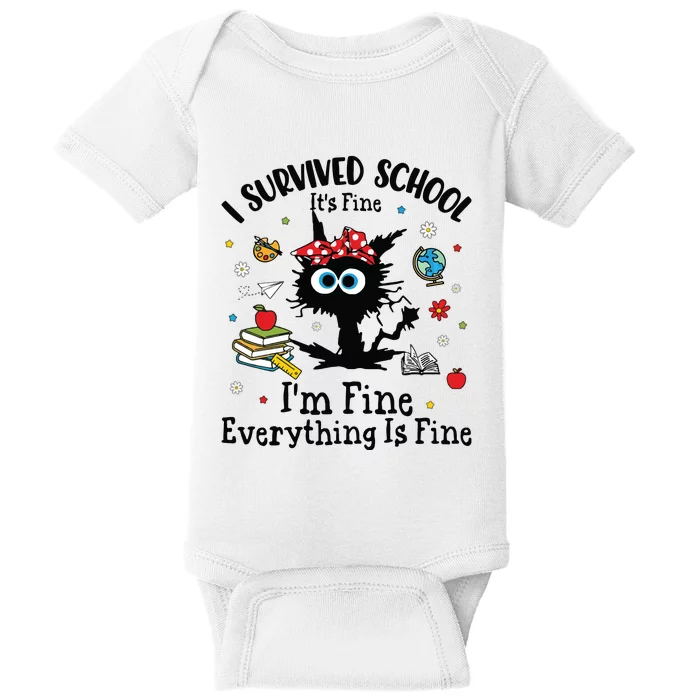 I Survived School Everything Is Fine Baby Bodysuit