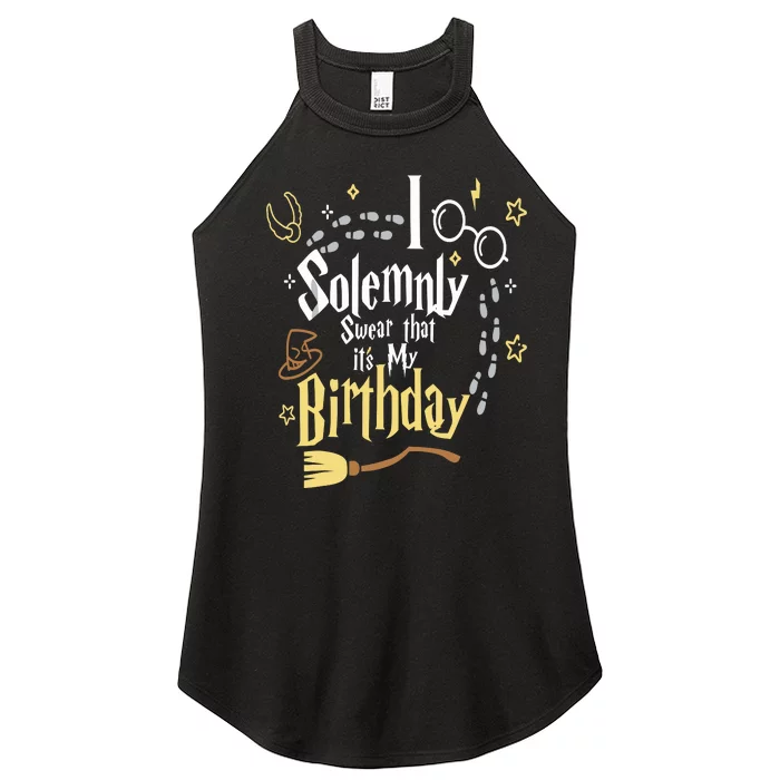 I Solemnly Swear That Its My Birthday Funny Women’s Perfect Tri Rocker Tank