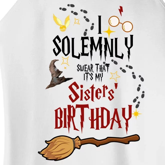 I Solemnly Swear That It's My Sisters' Birthday Women’s Perfect Tri Rocker Tank