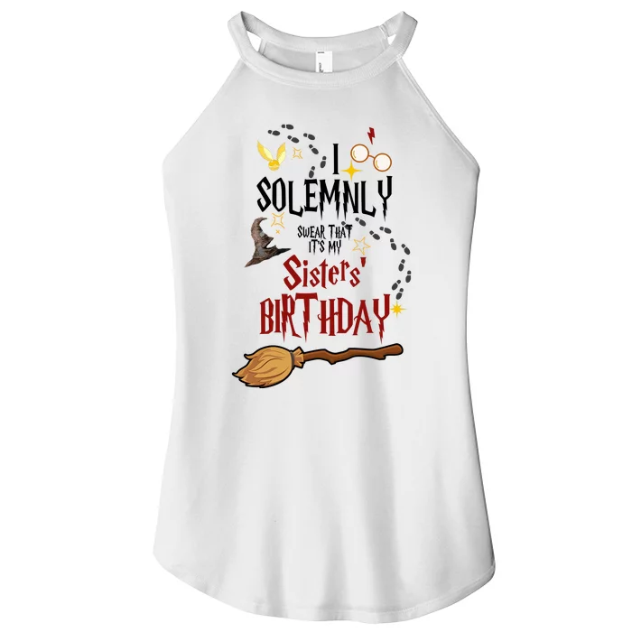 I Solemnly Swear That It's My Sisters' Birthday Women’s Perfect Tri Rocker Tank