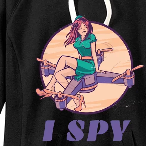 I Spy Spy Drone Pilot Toy Camera Drone Gift Women's Fleece Hoodie