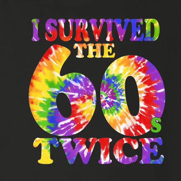 I Survived The Sixties 60s Twice Tie Dye 70th Birthday Toddler Long Sleeve Shirt