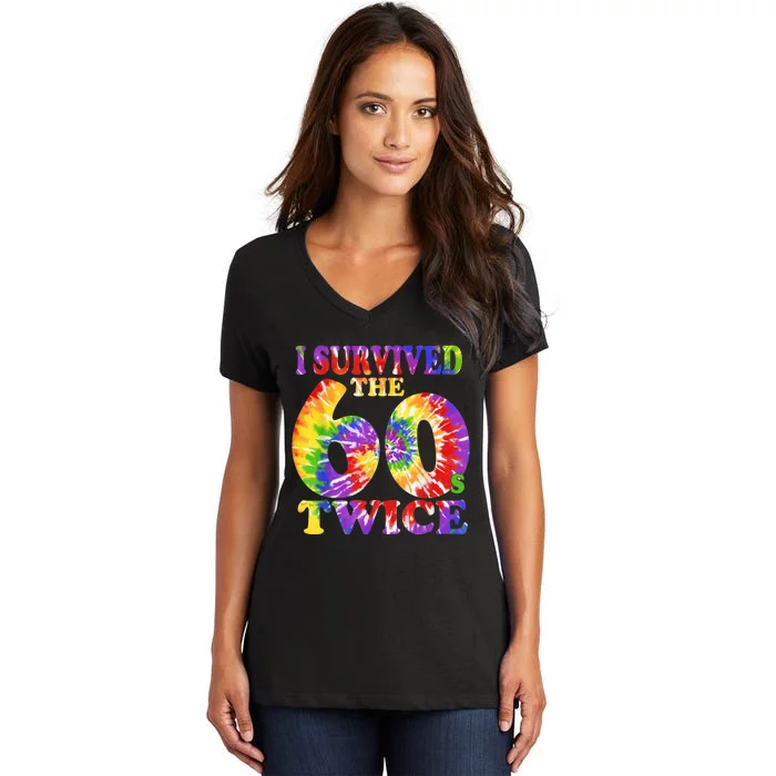 I Survived The Sixties 60s Twice Tie Dye 70th Birthday Women's V-Neck T-Shirt