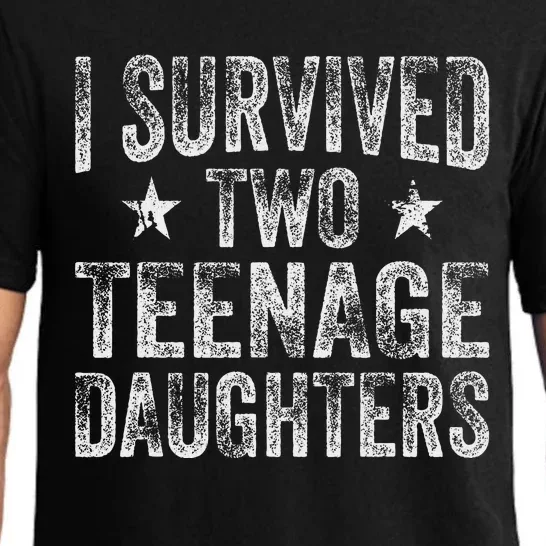 I Survived Two Teenage Daughters Teenager Funny Dad Mom Pajama Set