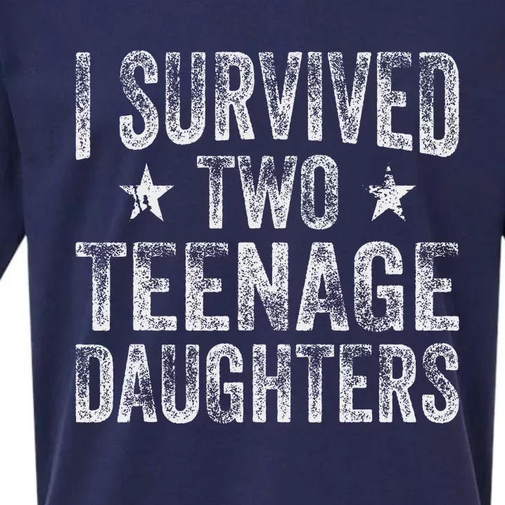 I Survived Two Teenage Daughters Teenager Funny Dad Mom Sueded Cloud Jersey T-Shirt