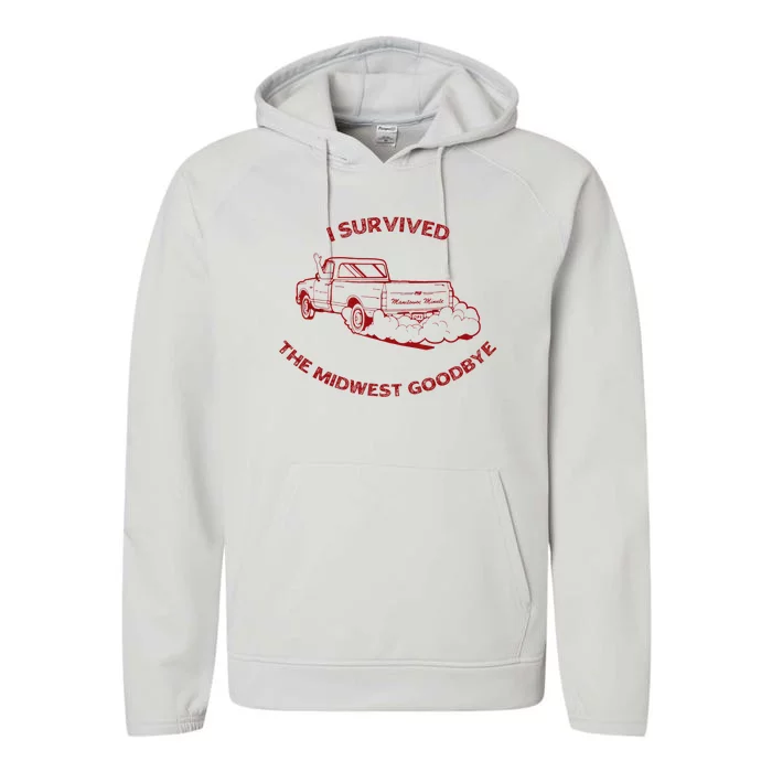 I Survived The Midwest Goodbye Performance Fleece Hoodie