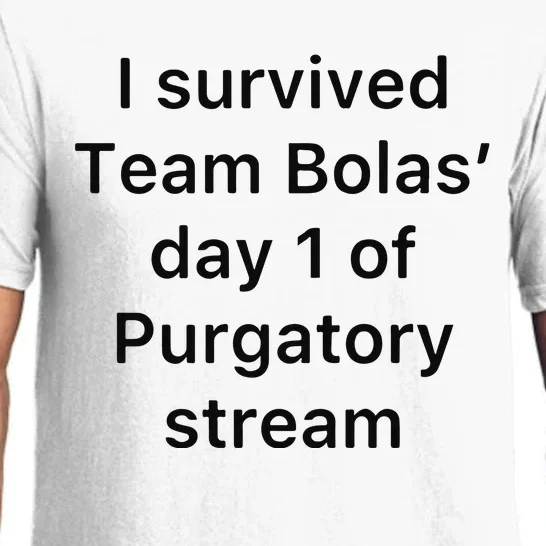 I Survived Team Bolas’ Day 1 Of Purgatory Stream Pajama Set