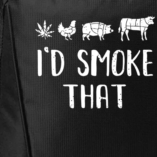 I'd Smoke That Funny BBQ Weed Cannabis City Backpack