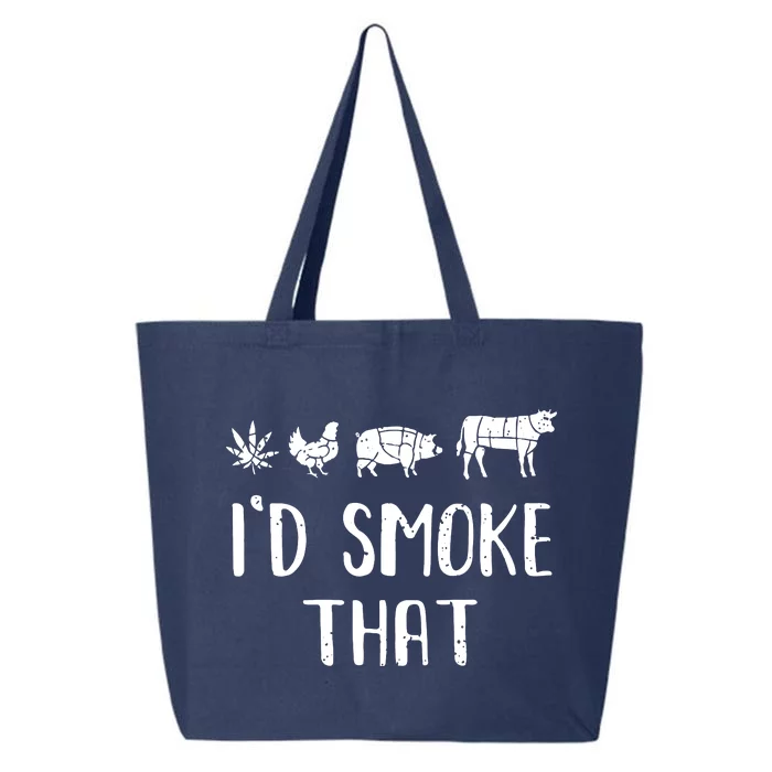 I'd Smoke That Funny BBQ Weed Cannabis 25L Jumbo Tote