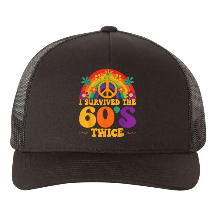 I Survived The 60s Twice Sixties 70th 70s Year Old Birthday Yupoong Adult 5-Panel Trucker Hat