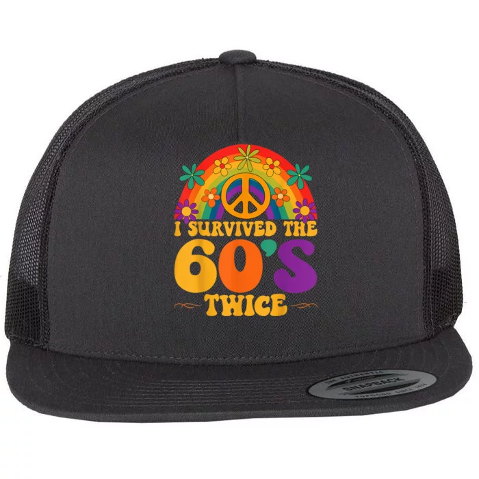 I Survived The 60s Twice Sixties 70th 70s Year Old Birthday Flat Bill Trucker Hat