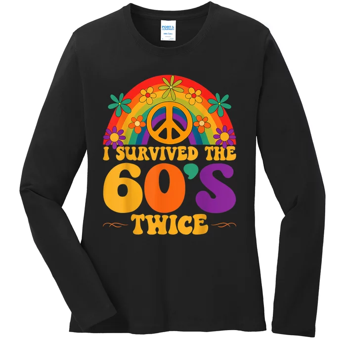 I Survived The 60s Twice Sixties 70th 70s Year Old Birthday Ladies Long Sleeve Shirt