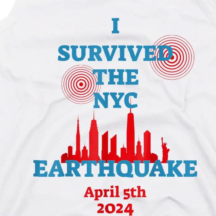 I Survived The Nyc Earthquake 2024 Tank Top