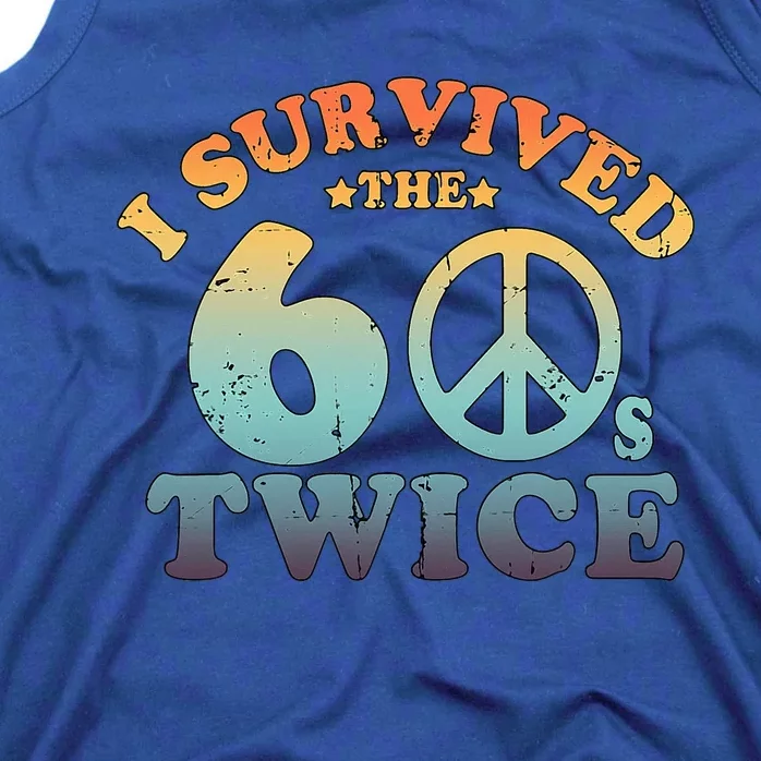 I Survived The Sixties 60s Twice Tank Top