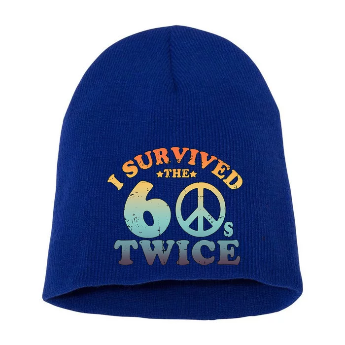 I Survived The Sixties 60s Twice Short Acrylic Beanie