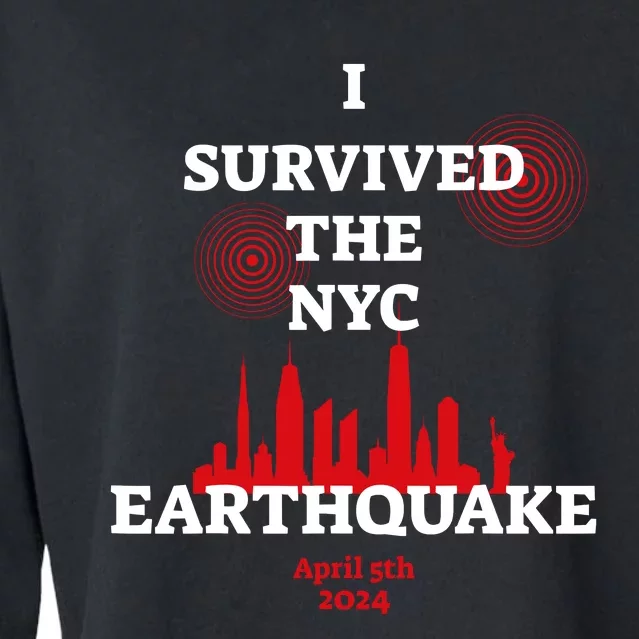 I Survived The Nyc Earthquake 2024 Cropped Pullover Crew