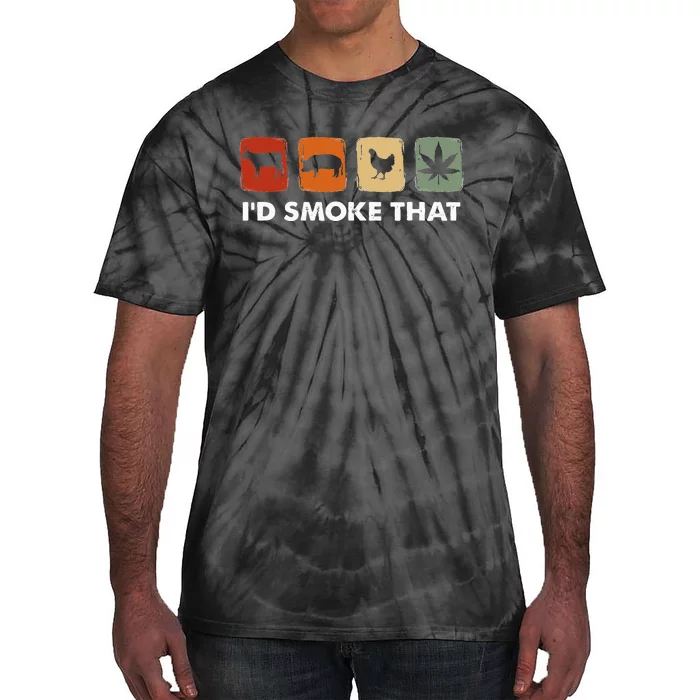 I'd Smoke That Funny Marijuana Meat Smoker Tie-Dye T-Shirt