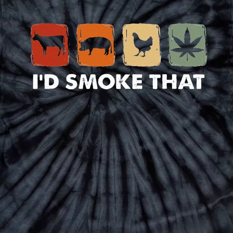 I'd Smoke That Funny Marijuana Meat Smoker Tie-Dye T-Shirt