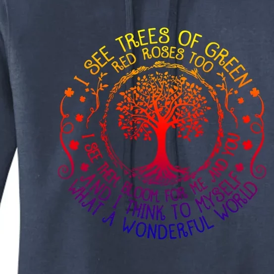 I See Trees Green Red Roses Wonderful World Earth Day Nature Cool Gift Women's Pullover Hoodie