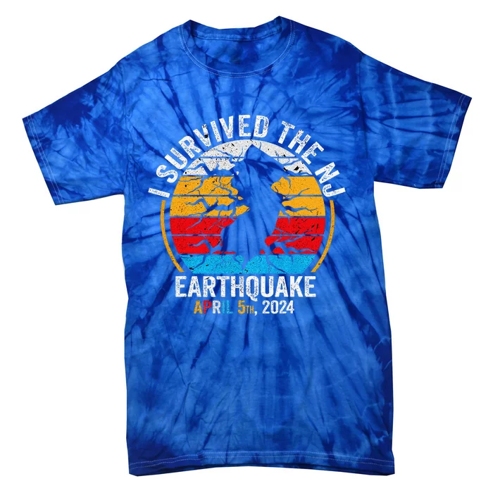 I Survived The NJ Earthquake Tie-Dye T-Shirt