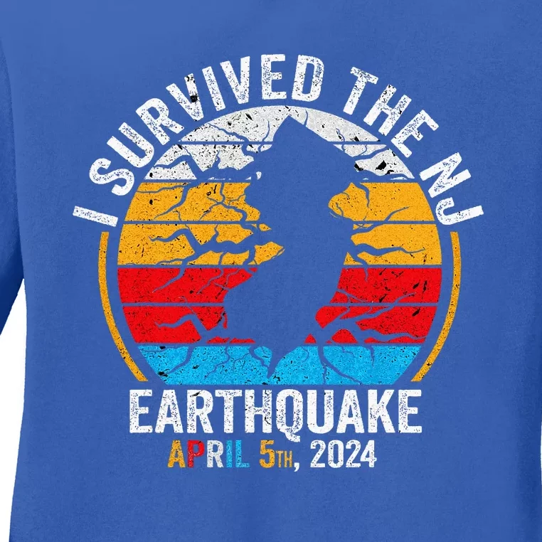 I Survived The NJ Earthquake Ladies Long Sleeve Shirt