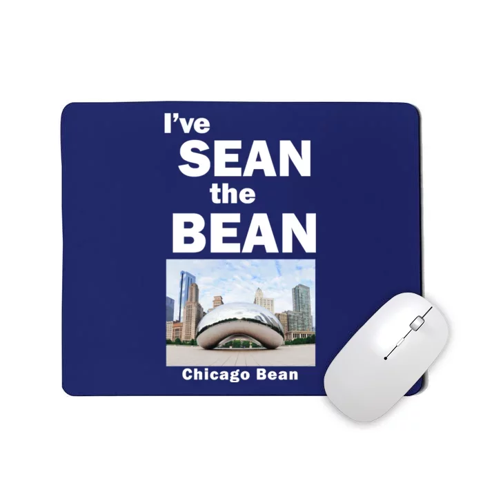 Ive Sean The Bean Chicago Bean Mousepad