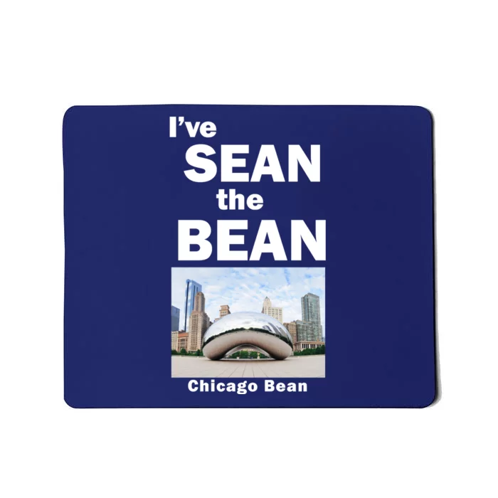 Ive Sean The Bean Chicago Bean Mousepad