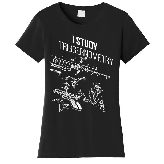 I Study Triggernometry Women's T-Shirt