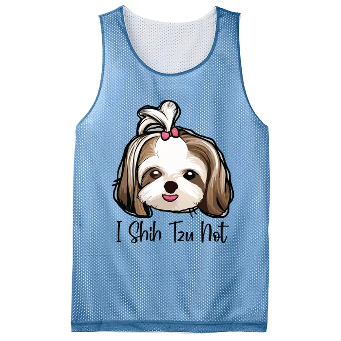 I Shih Tzu Not Funny Shih Tzu Mom Dog Lovers Mothers Day Mesh Reversible Basketball Jersey Tank