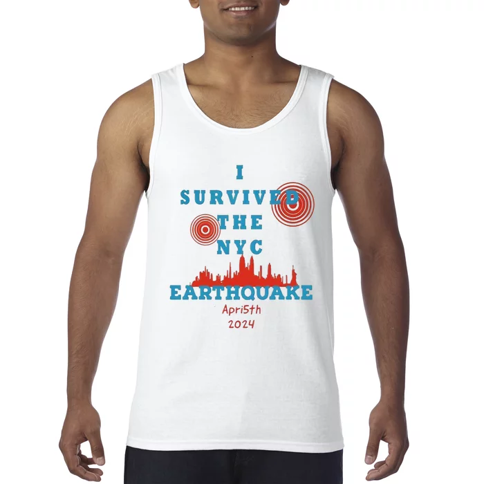 I Survived The Nyc Earthquake Tank Top